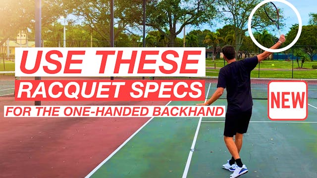 Best Racquets for the One-Handed Back...