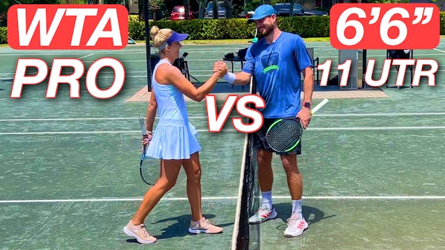 WTA Pro (n 770) vs Six Foot Six 11 UT...