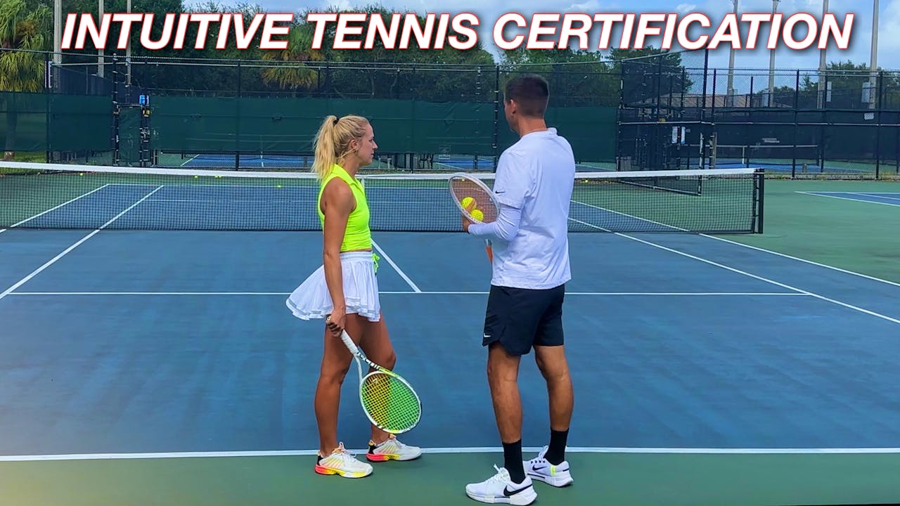 Intuitive Tennis Coaching Certification
