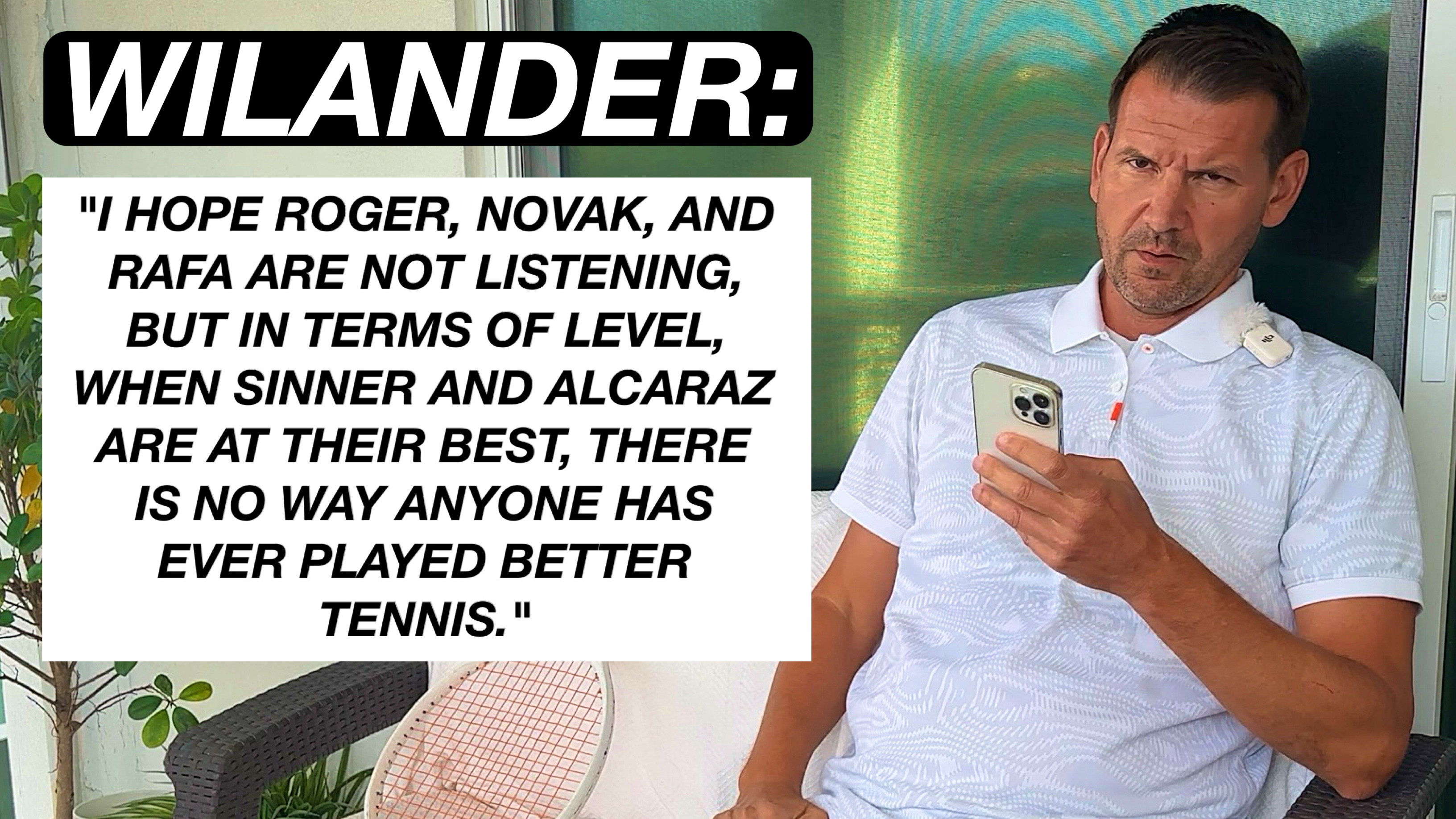 My Reaction to Wilander’s Statement About Sinner & Alcaraz