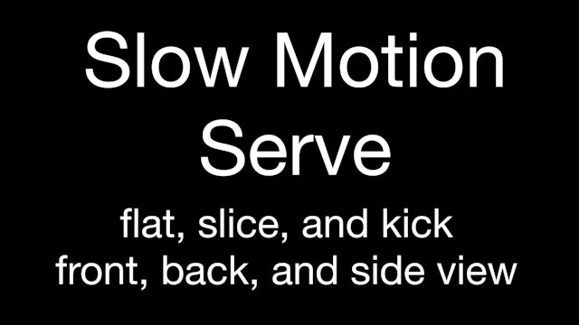 Serve Slow Motion