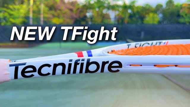 Testing the New Technifibre TFight