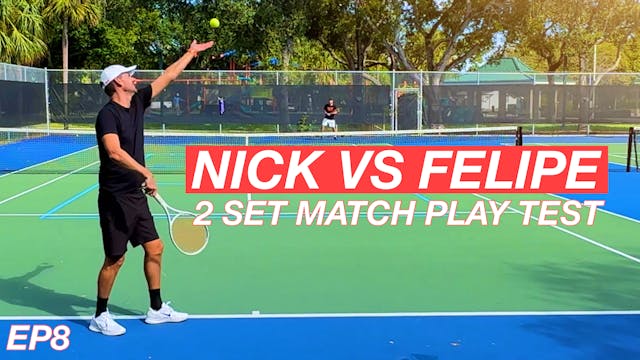 Felipe vs Nick | Match Play Test