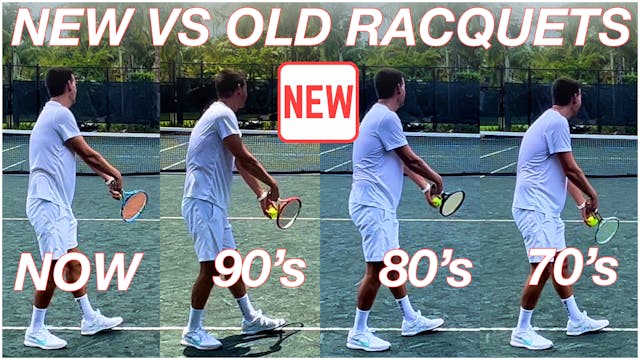 Play Testing Old vs New Tennis Racquets