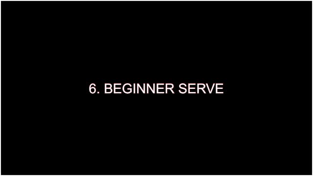 Beginner Serve