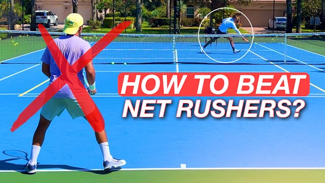 Beating Net Rushers | Trusting One-Ha...