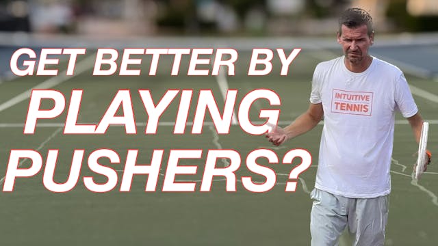 Can You Get Better by Playing Pushers?