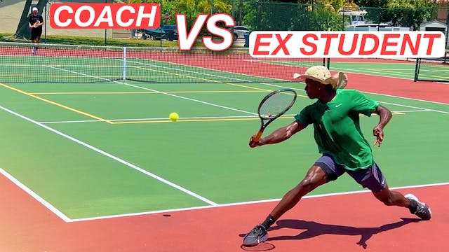 I Played a Former Student (UTR 10.7) ...