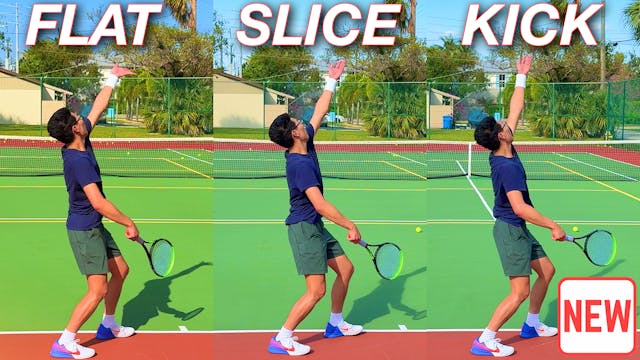 Flat, Slice & Kick Serve Toss Lesson 