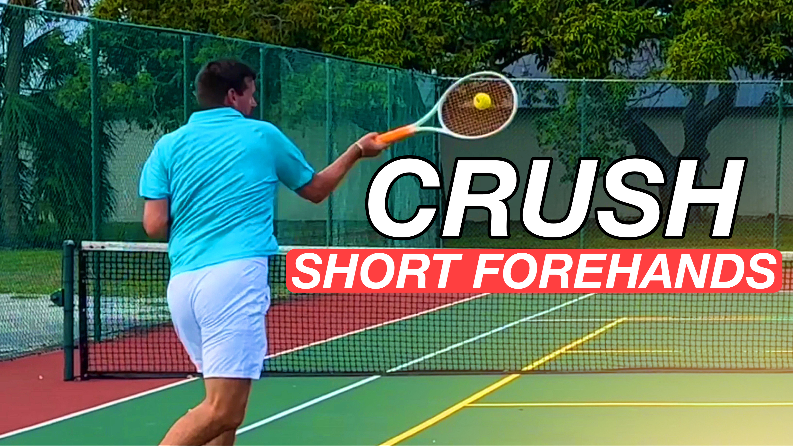 How to Crush Short Forehands