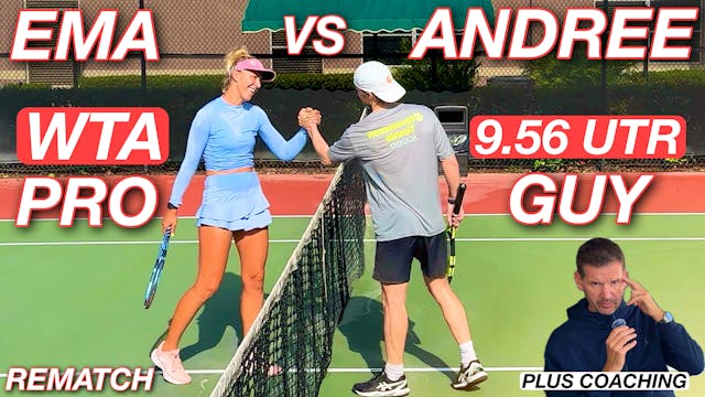 Female Pro (592 WTA) vs 9.56 UTR Guy ...
