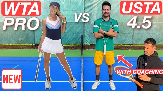 Female Pro vs USTA 4.5 Guy