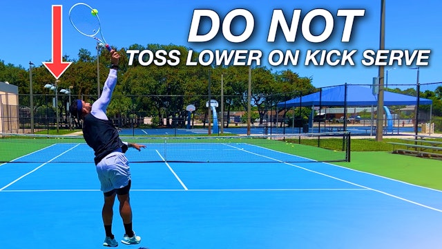 Kick Serve Lesson | Tossing Lower for More Spin | Eastern Backhand Grip on Kick
