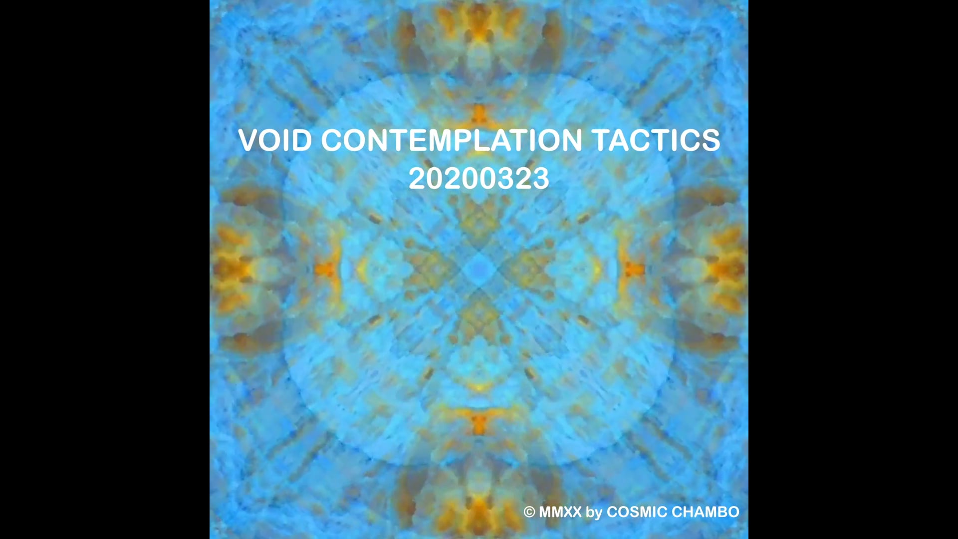 Meditation: Void Contemplation Tactics 20200323