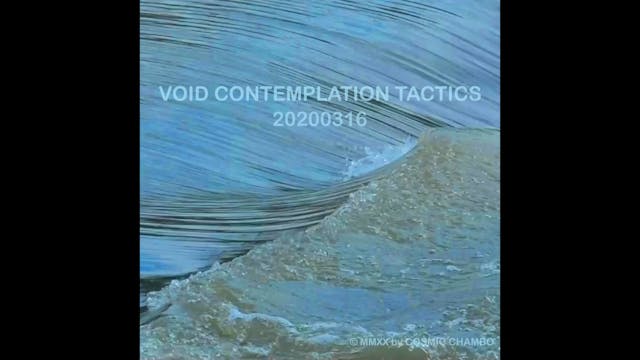 Meditation: Void Contemplation Tactic...