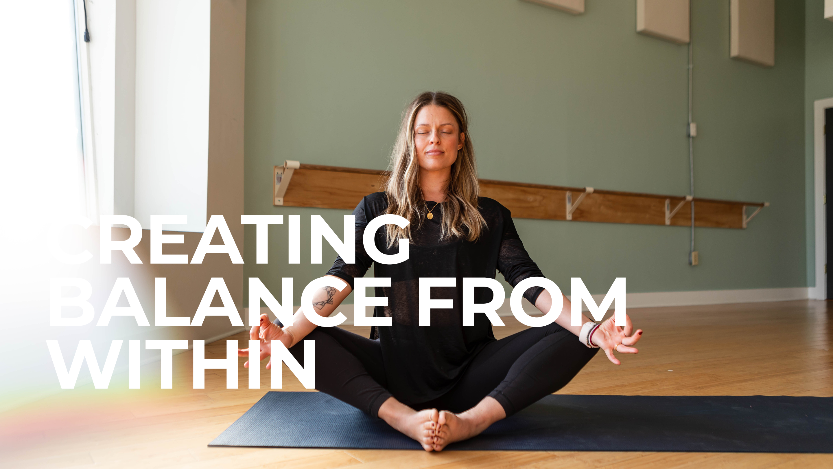 Creating Balance from Within