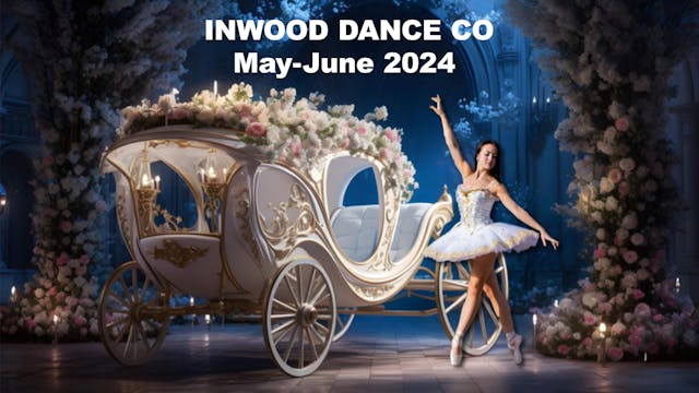 Cinderella and More - June 1-2, 2024 (Both shows)