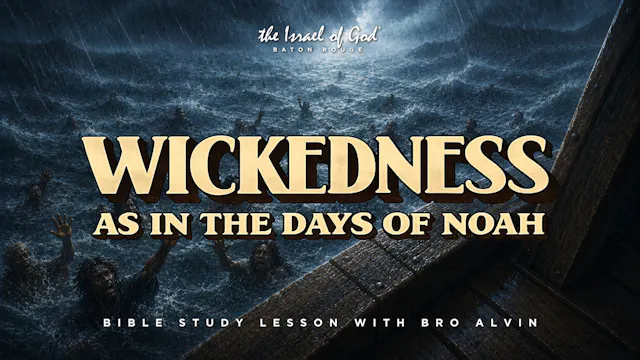 06272026 - IOG Baton Rouge - Wickedne...