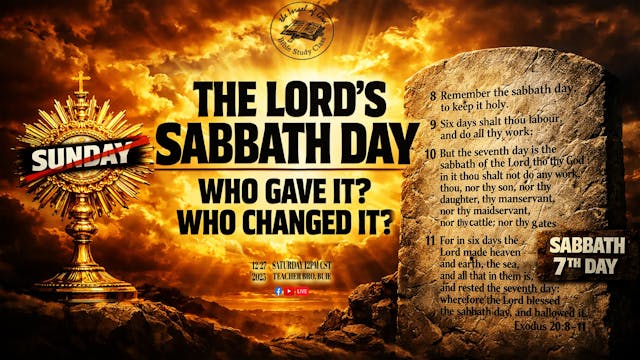 12272025 - The Lord's Sabbath Day: Wh...