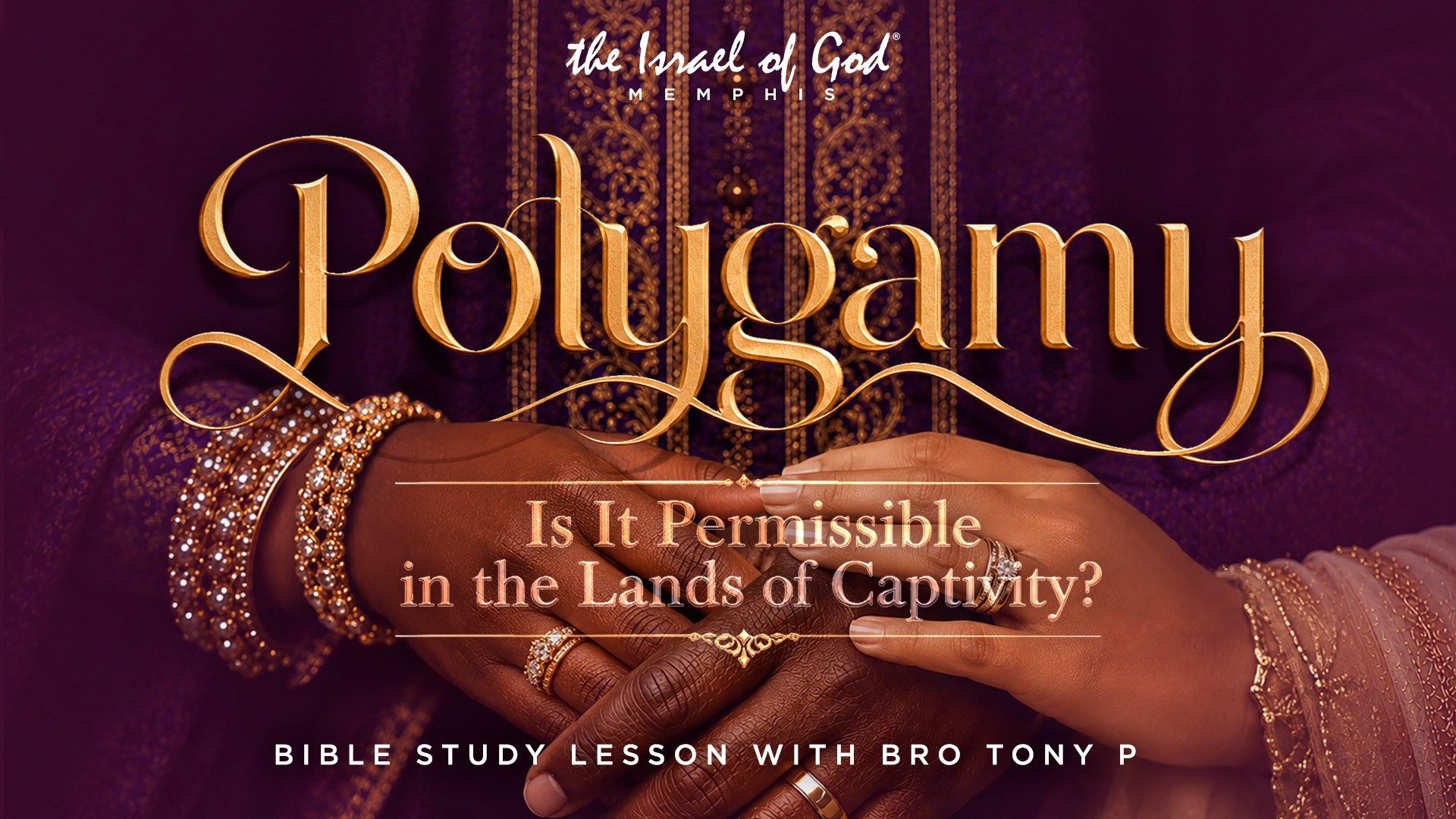 07182026 - IOG Memphis - Polygamy: Is It Permissible In The Lands Of Captivity?
