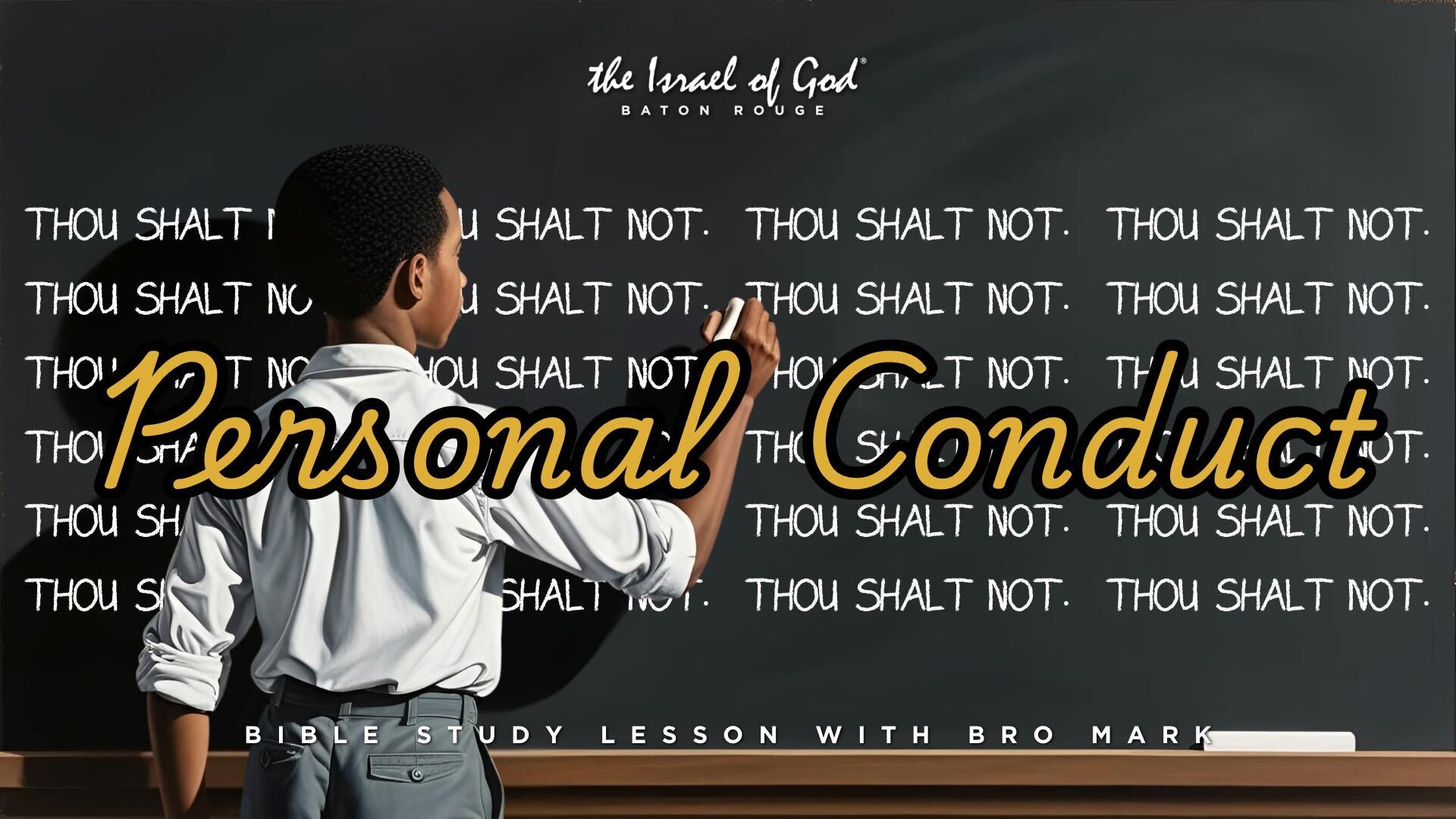 05242025 - IOG Baton Rouge - Personal Conduct