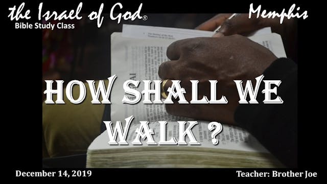 12142019 - IOG Memphis - How Shall We...