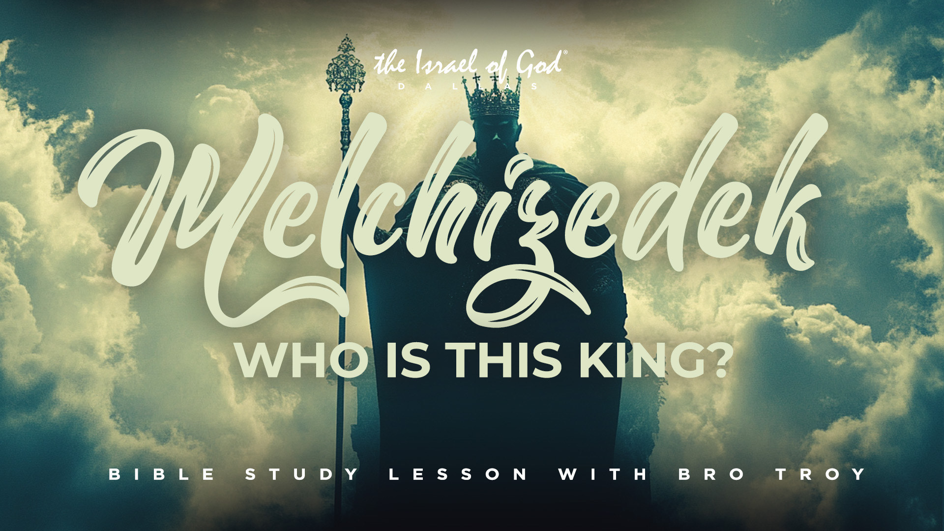 01112025 - IOG Dallas - Melchizedek: Who Is This King?