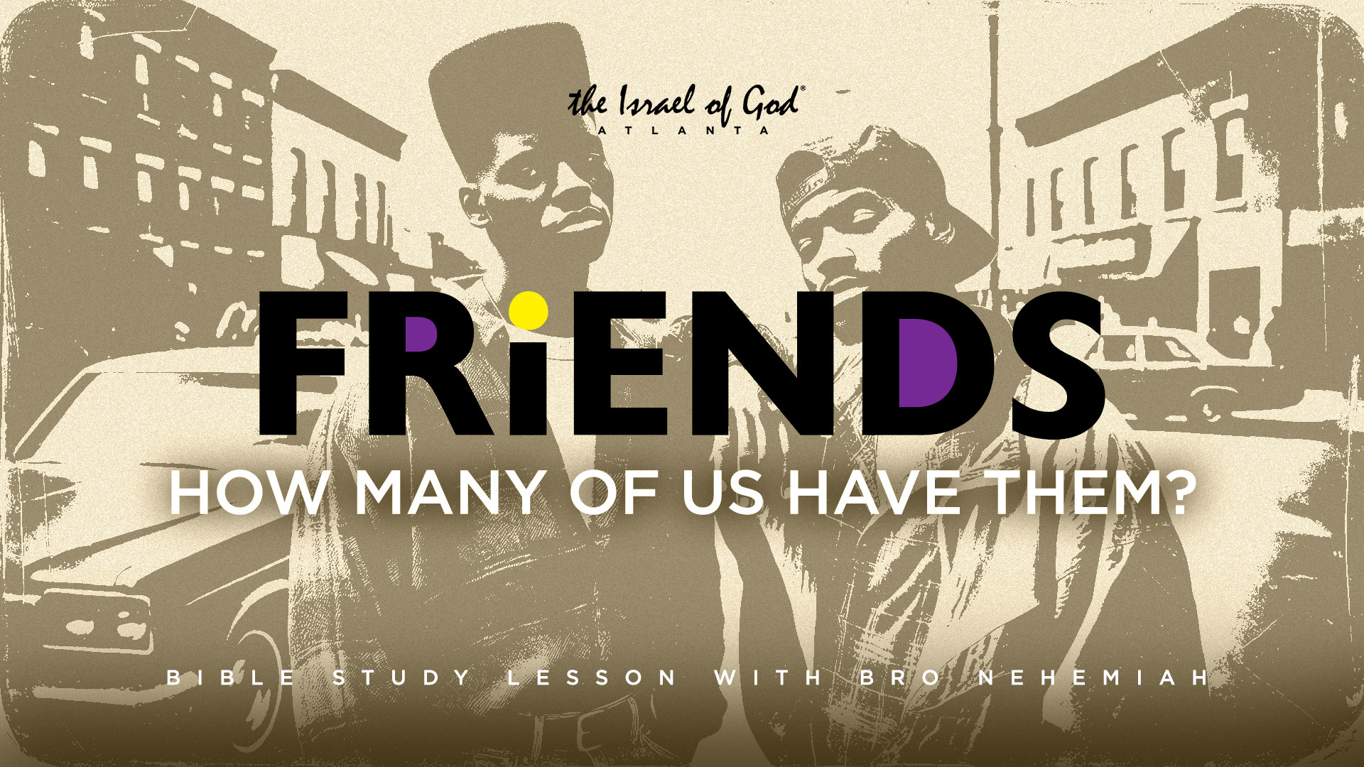 12212024 - IOG ATL - Friends, How Many of Us Have Them?