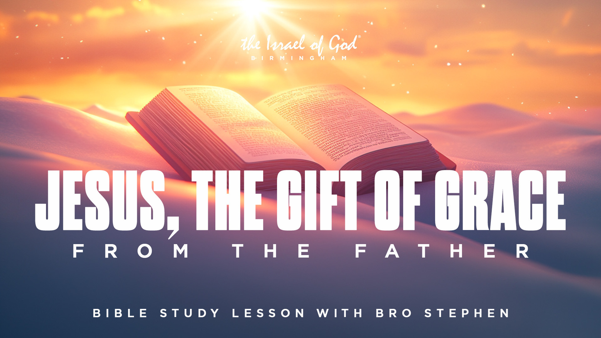 12142024 - IOG Birmingham - Jesus, The Gift of Grace From The Father