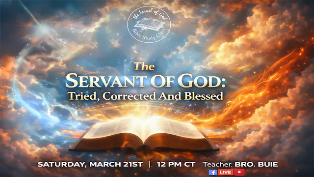 03212026 - The Servant of God: Tried,...