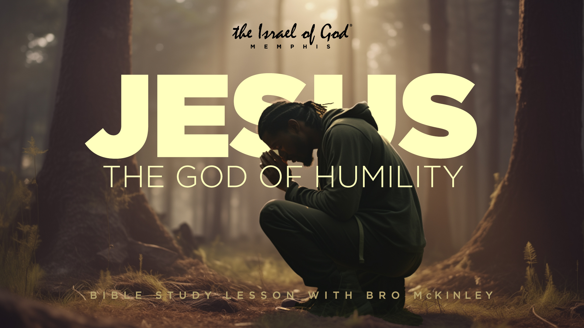 11112023 - IOG Memphis - Jesus: The God of Humility