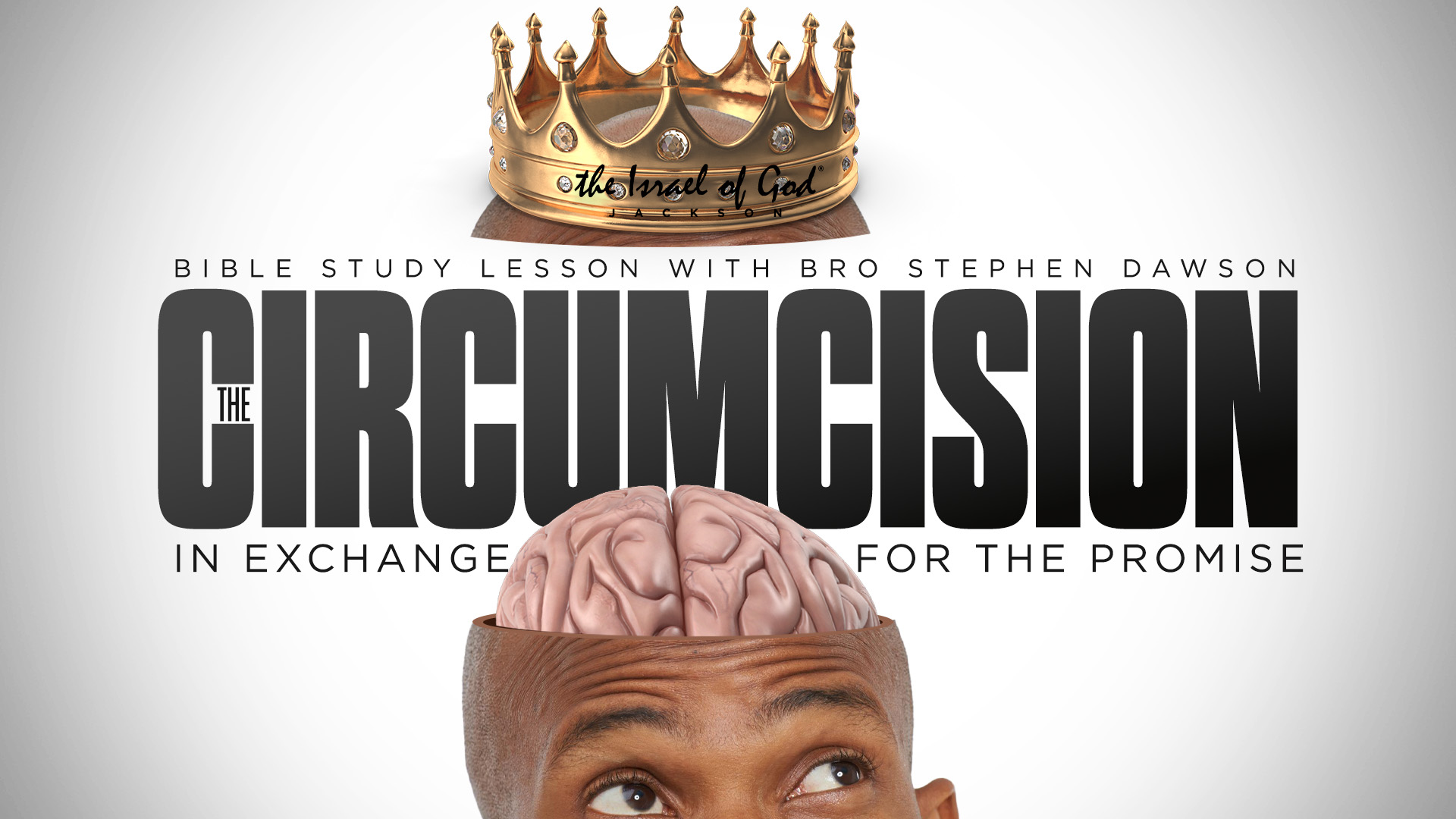 09172022 - IOG Jackson - The Circumcision In Exchange For The Promise