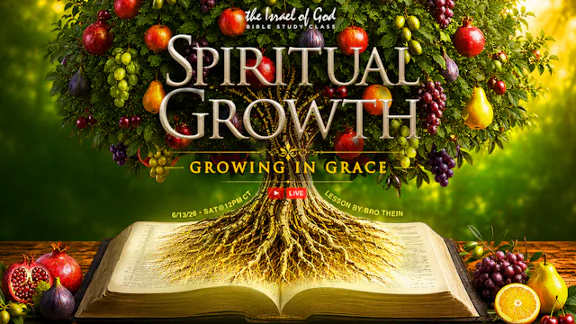 06132026 - Spiritual Growth: Growing ...