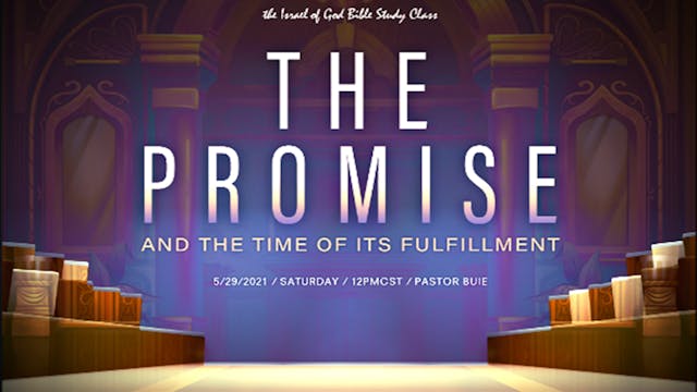 05292021 - The Promise and The Time o...