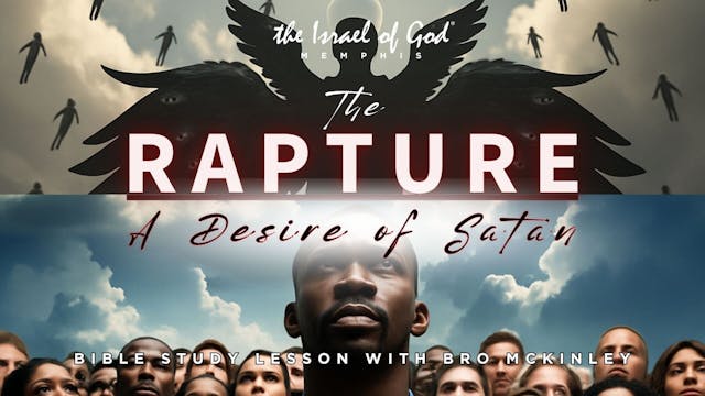 08092025 - IOG Memphis - The Rapture:...