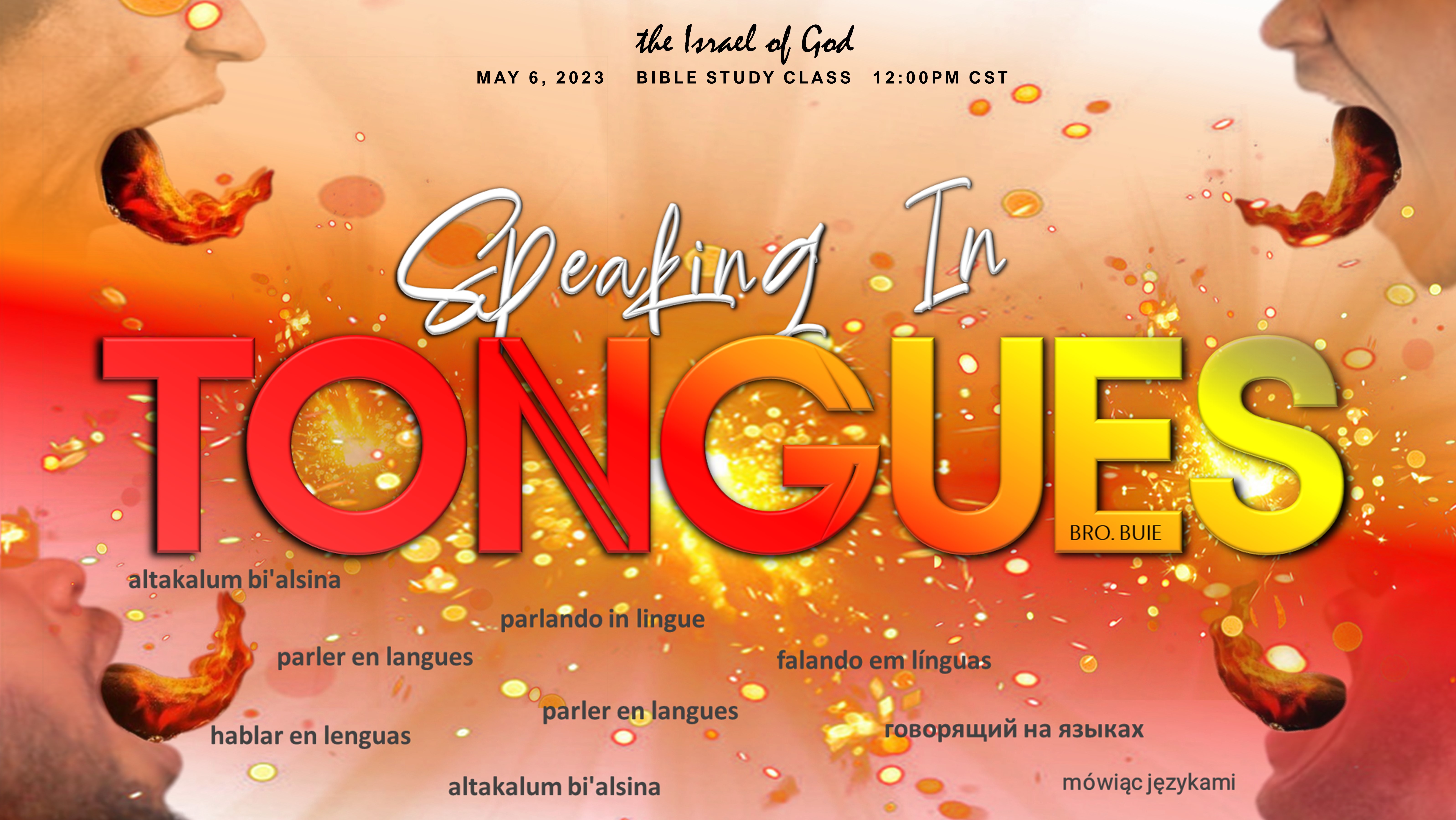 05062023 - Speaking In Tongues