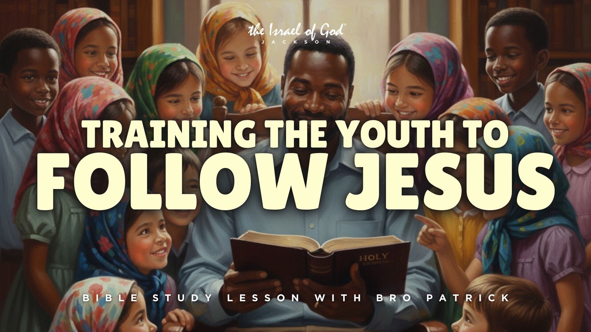 12272025 - IOG Jackson - Training The Youth To Follow Jesus