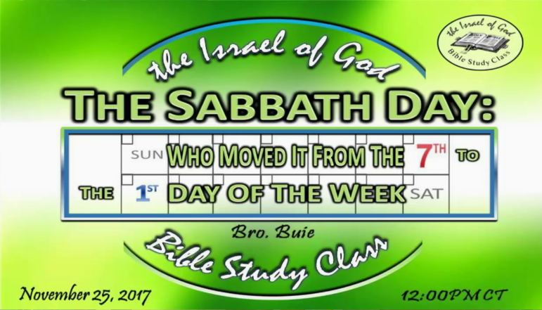 112517 - The Sabbath Day, Who Moved It From the 7th Day Of The Week?