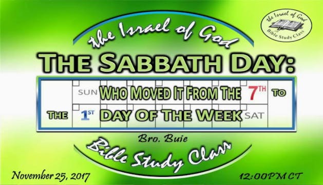 112517 - The Sabbath Day, Who Moved I...