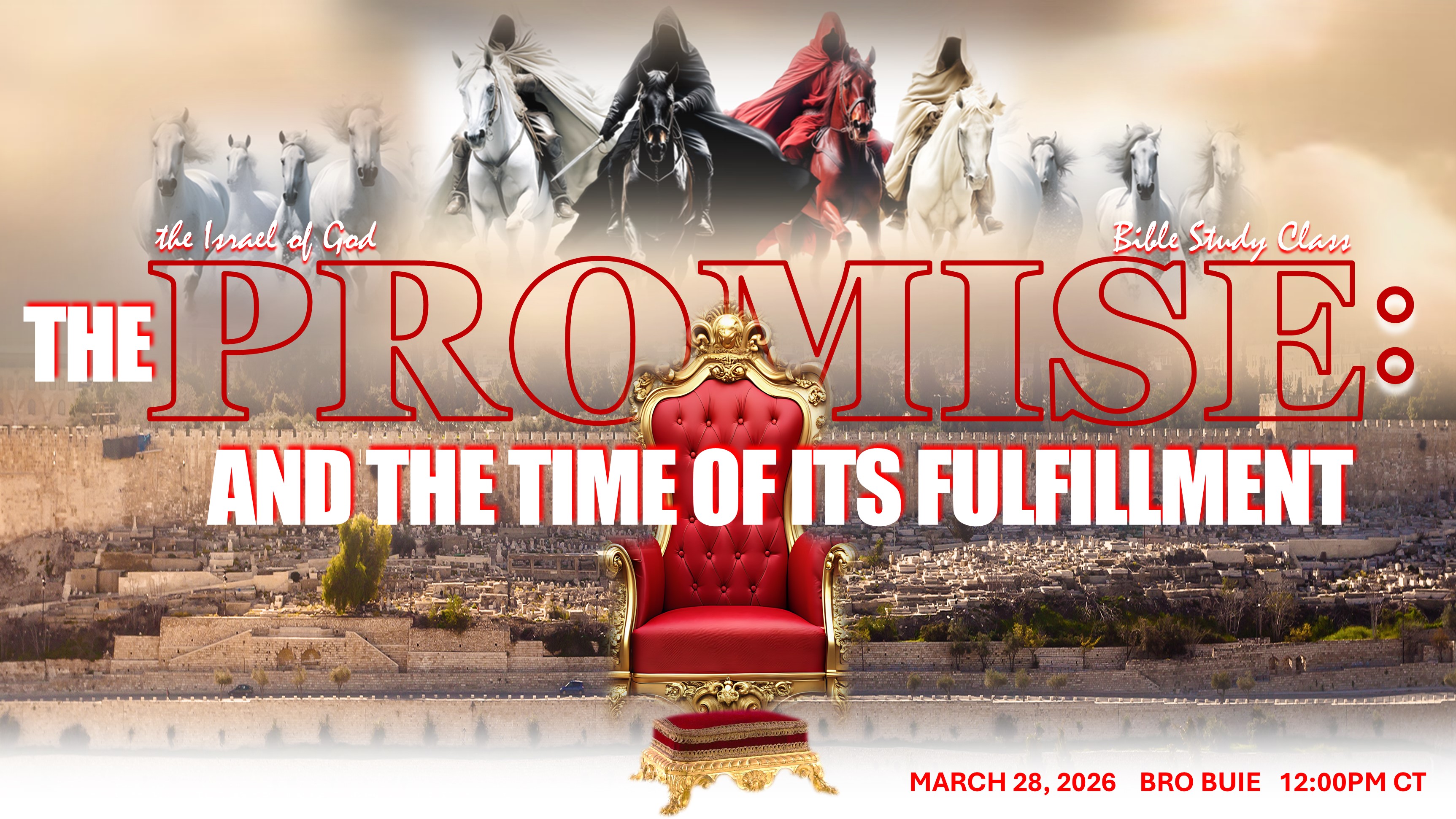 03282026 - The Promise And The Time of Its Fulfillment