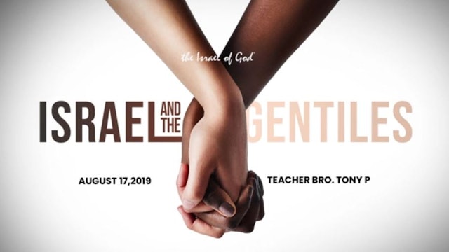 8172019 - IOG Atlanta - Israel and The Gentiles