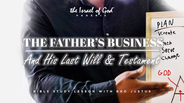 06142025 - IOG Phoenix - The Father's...