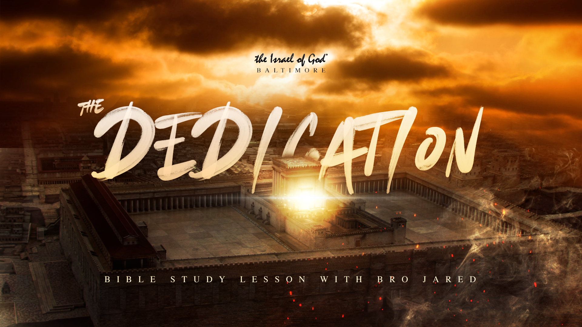 11132021 - IOG Baltimore - The Dedication