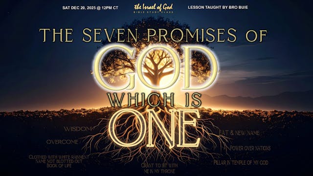 12202025 - The Seven Promises of God,...