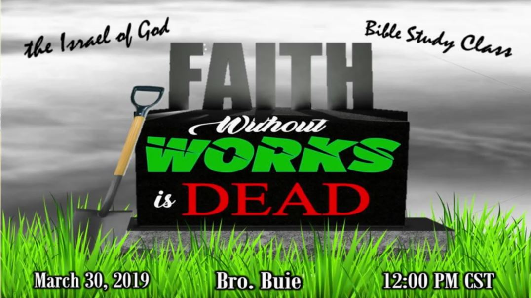 3302019 - Faith Without Works Is Dead
