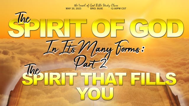 05202023 - The Spirit of God In Its M...