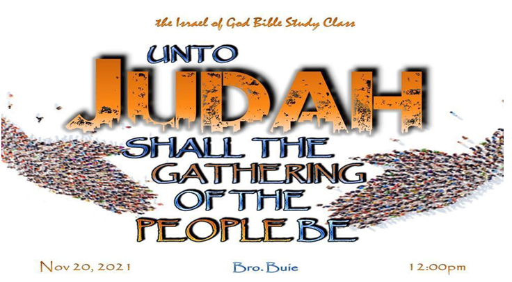 11202021 - Unto Judah Shall The Gathering of the People Be