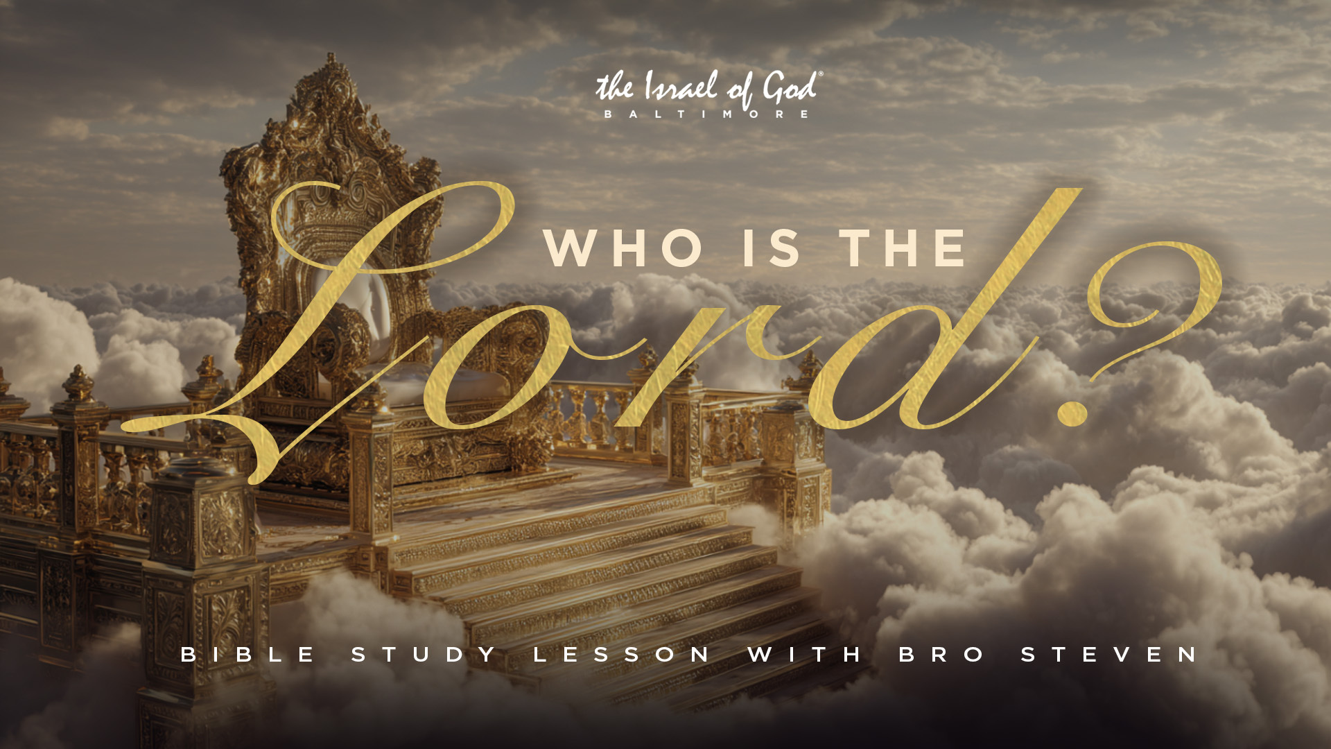08162025 - IOG Baltimore - Who Is The Lord? 