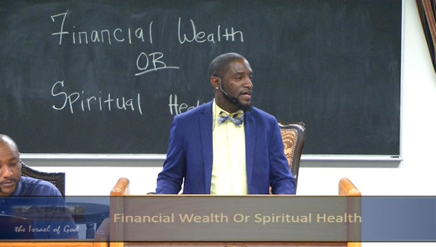 6222019 - IOG Memphis - Financial Wealth or Spiritual Health