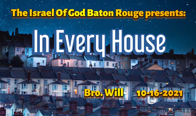 10162021 - IOG Baton Rouge - In Every House